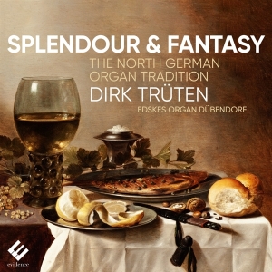 Dirk Trueten - Splendour & Fantasy: North German i gruppen CD / Klassiskt,Övrigt hos Bengans Skivbutik AB (4177342)