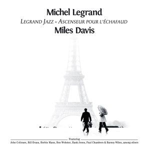 Legrand Michel & Miles Davis - Legrand Jazz + Ascenseur Pour L'echafaud i gruppen Minishops / Miles Davis hos Bengans Skivbutik AB (4179485)