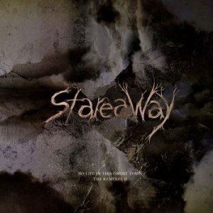 Stareaway - No Life In This Ghost Town - The Re i gruppen VINYL / Pop hos Bengans Skivbutik AB (4179503)