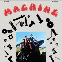 Machine - Machine i gruppen VINYL / Pop-Rock,RnB-Soul hos Bengans Skivbutik AB (4179663)