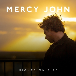 Mercy John - Nights On Fire i gruppen VI TIPSAR / Julklappstips CD hos Bengans Skivbutik AB (4180666)