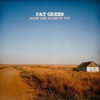 GREEN PAT - MILES AND MILES OF YOU i gruppen VINYL / Country hos Bengans Skivbutik AB (4181075)