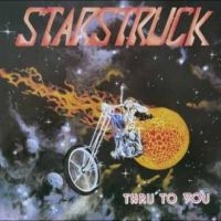 Starstruck - Thru' To You i gruppen VINYL / Hårdrock hos Bengans Skivbutik AB (4182874)