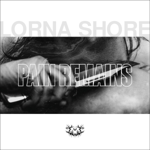 Lorna Shore - Pain Remains i gruppen Minishops / Lorna Shore hos Bengans Skivbutik AB (4183831)