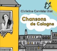 Christine Corvisier 5Tet - Chansons De Cologne i gruppen CD / Jazz hos Bengans Skivbutik AB (4184253)