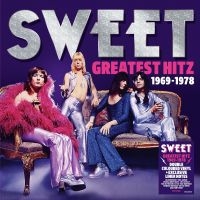 Sweet - Greatest Hitz! The Best Of Sweet 19 i gruppen CD / Best Of,Pop-Rock hos Bengans Skivbutik AB (4184318)