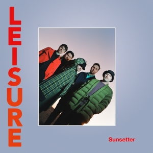 Leisure - Sunsetter i gruppen VINYL / Pop-Rock hos Bengans Skivbutik AB (4184337)