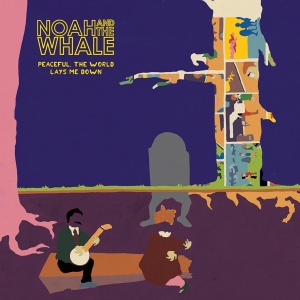 Noah & The Whale - Peaceful, The World Lays Me Down i gruppen VI TIPSAR / Julklappstips Vinyl hos Bengans Skivbutik AB (4185124)