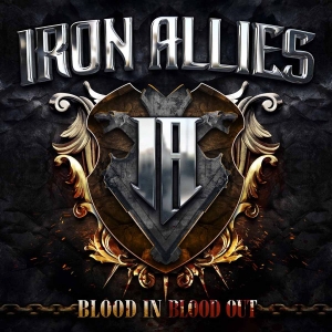 Iron Allies - Blood In Blood Out (Digipack) i gruppen CD / Hårdrock hos Bengans Skivbutik AB (4185221)