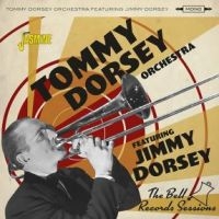 Dorsey Tommy Orchestra Featuring Ji - Bell Records Sessions i gruppen CD / Jazz hos Bengans Skivbutik AB (4185413)