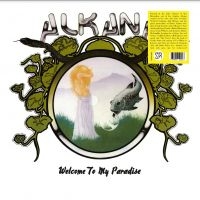 Alkana - Welcome To My Paradise i gruppen VI TIPSAR / Julklappstips Vinyl hos Bengans Skivbutik AB (4186209)