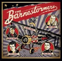 THE BARNESTORMERS - THE BARNESTORMERS i gruppen CD / Blues,Jazz,Rockabilly hos Bengans Skivbutik AB (4186427)