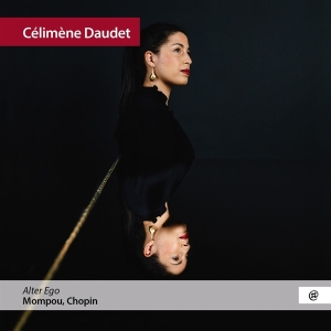 Celimene Daudet - Alter Ego (Klavierwerke) i gruppen CD / Klassiskt,Övrigt hos Bengans Skivbutik AB (4186520)