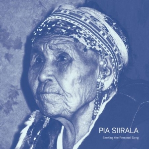 Siirala Pia - Seeking The Personal Song i gruppen Externt_Lager / Naxoslager hos Bengans Skivbutik AB (4186665)