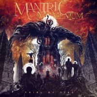 Mantric Momentum - Trial By Fire i gruppen CD / Hårdrock hos Bengans Skivbutik AB (4187357)