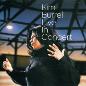 Burrell Kim - Live In Concert i gruppen VI TIPSAR / Julklappstips CD hos Bengans Skivbutik AB (4187384)