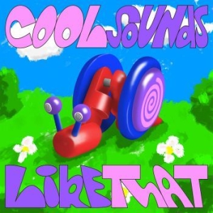 Cool Sounds - Like That (Blue & Green Vinyl) i gruppen VINYL / Pop-Rock hos Bengans Skivbutik AB (4187469)