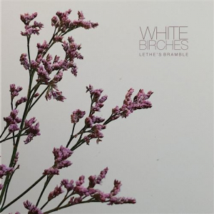 White Birches - Lethe's Bramble i gruppen VI TIPSAR / Julklappstips CD hos Bengans Skivbutik AB (4187708)