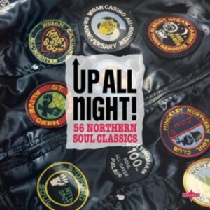Blandade Artister - Up All Night! 56 Northern Soul Clas i gruppen CD / Pop-Rock hos Bengans Skivbutik AB (4187714)