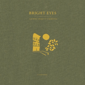 Bright Eyes - I'm Wide Awake, It's Morning: A Com i gruppen VINYL / Pop-Rock hos Bengans Skivbutik AB (4188327)