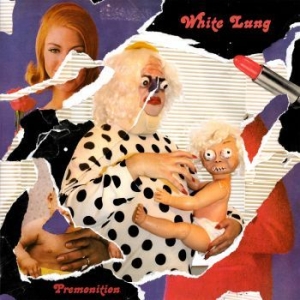 White Lung - Premonition (Orange Crush) i gruppen VINYL / Rock hos Bengans Skivbutik AB (4188528)