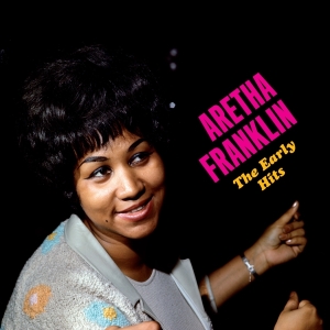 Aretha Franklin - Early Hits i gruppen ÖVRIGT / -Start FS hos Bengans Skivbutik AB (4189916)