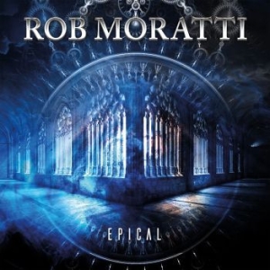 Rob Moratti - Epical i gruppen CD / Rock hos Bengans Skivbutik AB (4191476)