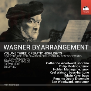 Wagner Richard - Wagner By Arrangement, Vol. 3 - Ope i gruppen Externt_Lager / Naxoslager hos Bengans Skivbutik AB (4192658)