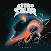 Astrosaur - Portals i gruppen VINYL / Hårdrock,Pop-Rock hos Bengans Skivbutik AB (4196416)