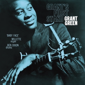 Grant Green - Grant's First Stand i gruppen VI TIPSAR / Julklappstips Vinyl hos Bengans Skivbutik AB (4199081)