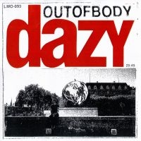 Dazy - Outofbody (Ltd Coke Bottle Clear Co i gruppen VINYL / Pop-Rock hos Bengans Skivbutik AB (4201475)