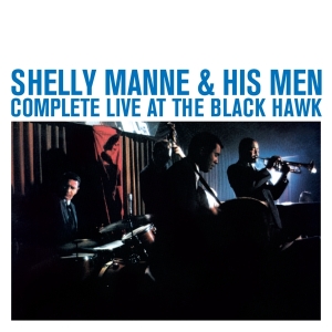 Manne Shelly & His Men - Complete Live At The Black Hawk i gruppen CD / Jazz hos Bengans Skivbutik AB (4202275)