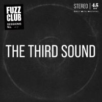 Third Sound - Fuzz Club Session i gruppen VINYL / Kommande / Pop-Rock hos Bengans Skivbutik AB (4204593)