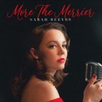 Reeves Sarah - More The Merrier i gruppen VINYL / Julmusik,Övrigt hos Bengans Skivbutik AB (4204732)