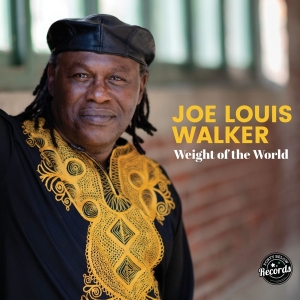 Walker Joe Louis - Weight Of The World i gruppen VINYL / Blues,Jazz hos Bengans Skivbutik AB (4204752)