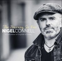 Connell Nigel - Journey So Far i gruppen CD / Pop-Rock hos Bengans Skivbutik AB (4205030)