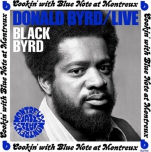 Donald Byrd - Live: Cookin' with Blue Note at Montreux i gruppen CD / Jazz hos Bengans Skivbutik AB (4205109)