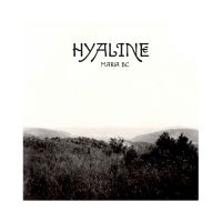 Maria Bc - Hyaline (Ltd.Bone Coloured) i gruppen VINYL / Pop-Rock hos Bengans Skivbutik AB (4205428)