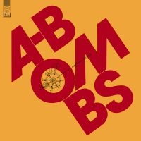 A-Bombs - And Just Constantly Rotating (Vinyl i gruppen ÖVRIGT / Peters Testgrupp / toppsaljareokt23-sept24 hos Bengans Skivbutik AB (4205475)