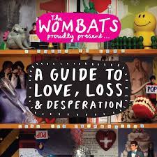The Wombats - Proudly Present... A Guide To i gruppen VINYL / Pop-Rock hos Bengans Skivbutik AB (4205578)