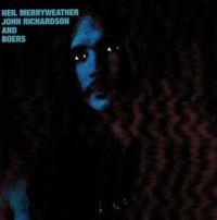 Merryweather Niel - Neil Merryweather, Johgn Richardson i gruppen VINYL / Pop-Rock hos Bengans Skivbutik AB (4205718)