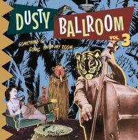 Dusty Ballroom 03 - Something's Goi - Various i gruppen VINYL / Pop-Rock hos Bengans Skivbutik AB (4205732)