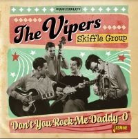 Vipers Skiffle Group - Don?T You Rock Me Daddy-O i gruppen CD / Pop-Rock hos Bengans Skivbutik AB (4205795)