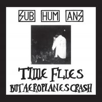 Subhumans - Time Flies + Rats (Red Vinyl Lp) i gruppen VI TIPSAR / Julklappstips Vinyl hos Bengans Skivbutik AB (4205916)