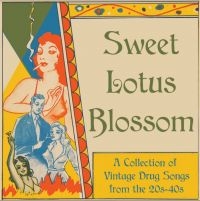 Blandade Artister - Sweet Lotus Blossom:A Collection Of i gruppen VINYL / Blues,Jazz,Pop-Rock hos Bengans Skivbutik AB (4206106)