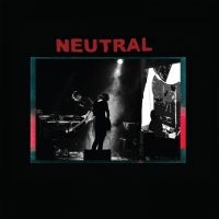 Neutral - S/T i gruppen VINYL / Pop-Rock hos Bengans Skivbutik AB (4206365)