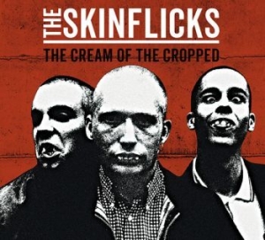 Skinflicks The - Cream Of The Cropped The (Digipack) i gruppen CD / Pop-Rock hos Bengans Skivbutik AB (4206663)