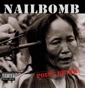 Nailbomb - Point Blank i gruppen VI TIPSAR / Julklappstips CD hos Bengans Skivbutik AB (4207814)