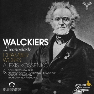 Alexis Kossenko - Walckiers: L'iconoclaste - Chamber Works i gruppen CD / Klassiskt,Övrigt hos Bengans Skivbutik AB (4208297)