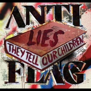 Anti-flag - Lies They Tell Our Children (Colored Vinyl) i gruppen ÖVRIGT / -Start CS hos Bengans Skivbutik AB (4208466)